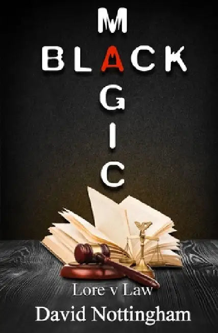 Black Magic by Nottingham, David