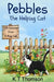 Pebbles The Helping Cat by K. T. Thomson