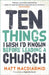 Ten Things I Wish I'd Known: Before Leading a Church by Matt MacDiarmid