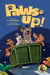 PAWS-UP! by JOE WENBORNE