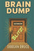 Brain Dump