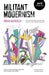 Militant Modernism by Owen Hatherley