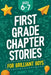 First Grade Chapter Stories for Brilliant Boys (Ages 6-7): A Fun Early Reader Chapter Book for 1st Graders with Short Stories, Comprehension Questions by Sunny Fox