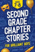 Second Grade Chapter Stories for Brilliant Boys (Ages 7-8): Easy-to-Read Chapter Book for 2nd Graders with Short Stories, Comprehension Questions & Fu by Sunny Fox