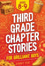 Third Grade Chapter Stories for Brilliant Boys (Ages 8-9): An Easy-to-Read Chapter Book with Short Stories, Comprehension Questions & Fun Facts for 3r by Sunny Fox