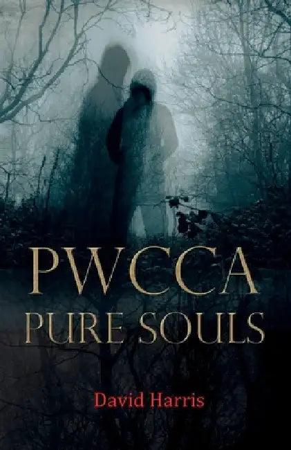 Pwcca Pure Souls by Harris, David