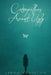 Caterpillars Aren't Ugly by Linda Hamilton