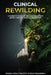 Clinical Rewilding: A parent's guide to healing children's minds through nature connection. by Zebedee Njisuh Feka, Robinah Namulindwa