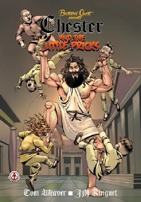 Chester and the Little Pricks by Tom Weaver, Jm Ringuet