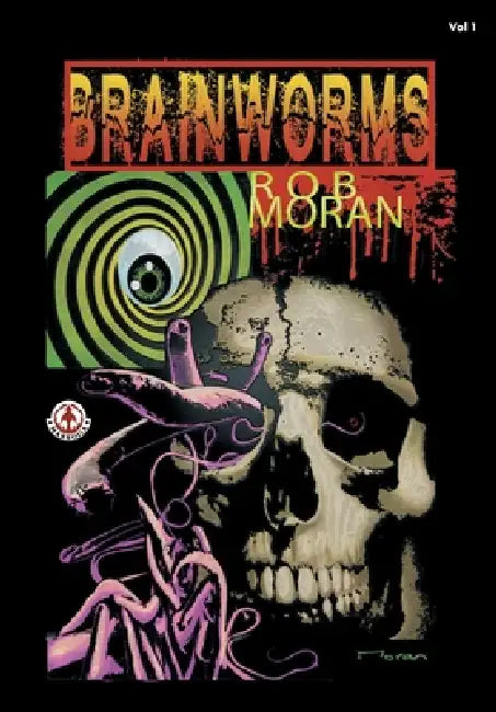 Brainworms by Rob Moran