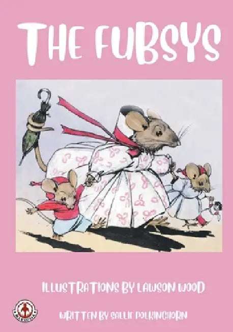 The Fubsys by Sallie Polkinghorn, Lawson Wood