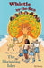 Whistle-by-the-Sea: The Tale of the Shrinking Isles by Kj Kenny