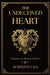 The Undeceived Heart by Surinder Lall