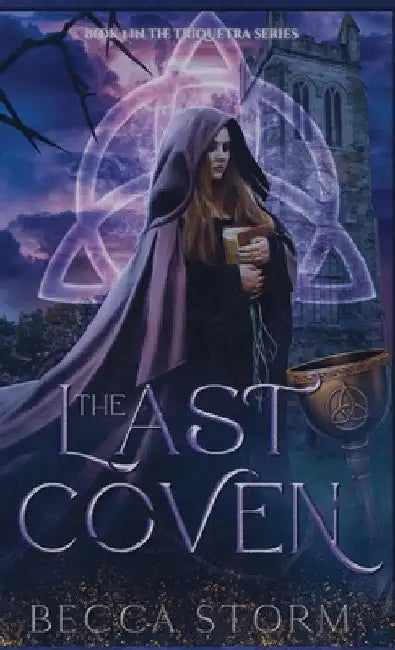 The Last Coven by Storm, Becca