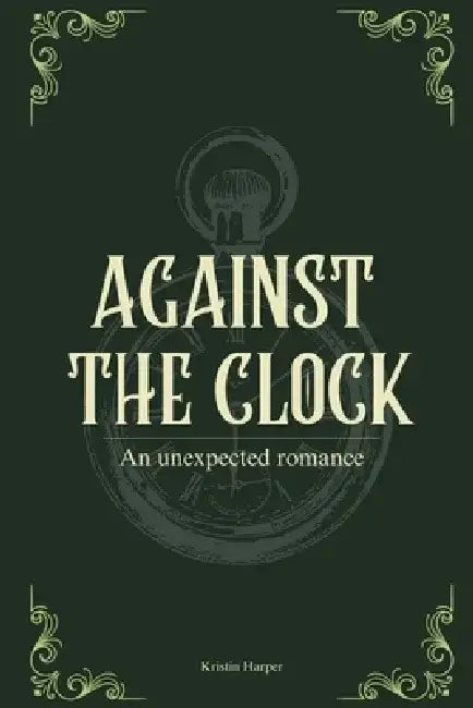 Against the Clock by Kristin Harper