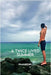 A Twice Lived Summer by Leitner, Fran