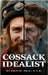 Cossack Idealist by Politis, M. J.