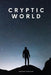 Cryptic World by Warren Durham