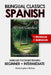 The Secret Garden (Spanish Translation, IPA and Abridged English): Language Learning using Bilingual Classics in Spanish. From Abridged English, for e by Christopher Dylan, Christopher Dylan, Frances Hodgson Burnett