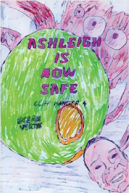 Ashleigh Is Now Safe: Cliff-hanger 4 by Vertes, Ocean