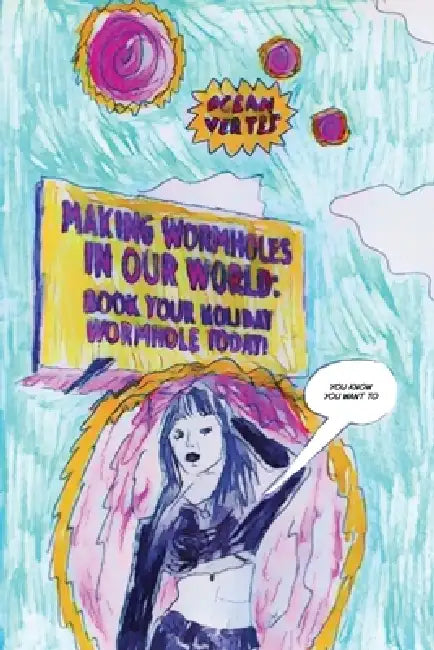 Making Wormholes in Our World! by Ocean Vertes, Alec Devon