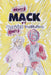 Mack Vs Mental Asylum - Part 2 by Ocean Vertes