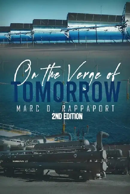 On the Verge of Tomorrow by Marc D. Rappaport