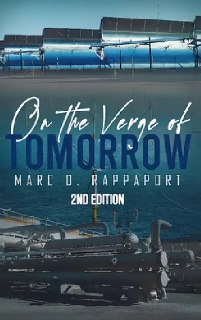 On the Verge of Tomorrow by Marc D. Rappaport