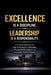 Excellence Is a Discipline. Leadership Is a Responsibility. by Anthony Mwangi