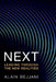 Next: Leading Through the New Realities by Alain Bejjani