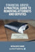 Financial Abuse: A Practical Guide to Removing Attorneys and Deputies by Mitra Boyce-Mann