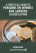 A Practical Guide to Pensions on Divorce for Lawyers - Second Edition' by Bryan Scant