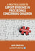 A Practical Guide to Expert Evidence in Proceedings Concerning Children by Mani Singh Basi