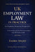 UK Employment Law in Practice by Zahra Majid