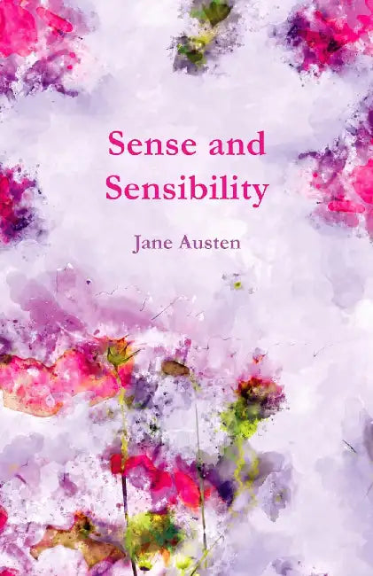 Sense and Sensibility (Legend Classics) by Jane Austen
