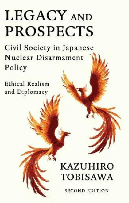 Legacy And Prospects by Dr Kazuhiro Tobisawa