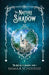 The Nature of Shadow by Emma R. Schofield