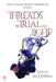 Threads of Trial and Light by Lesley McDowall
