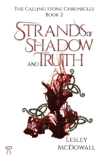 Strands of Shadow and Truth by Lesley McDowall