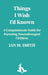 Things I Wish I'd Known: A Compassionate Guide to Parenting Neurodivergent Children by Ian M. Smith, Laurie Edmans, Barbara Schönhofer