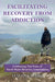 Facilitating Recovery From Addiction: Celebrating Ten Years of North Wales Recovery Communities by David Clark