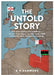 The Untold Story: The story behind the headlines – secrets from Libya, the IRA, and a KGB friendship that changed everything by R H Sammons