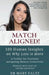 Match Aligned! by Mary Faltz