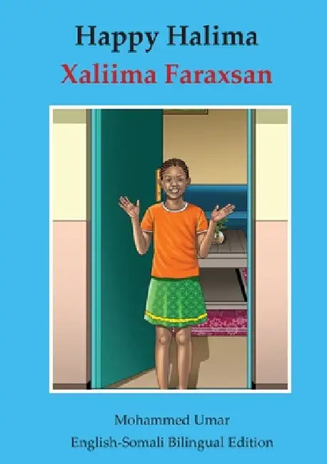 Happy Halima: English - Somali Bilingual Edition by Mohammed Umar, Mohamed Hassan Alto
