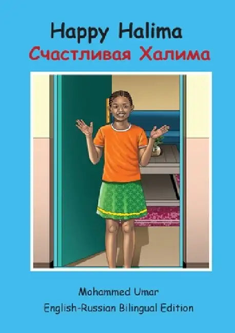 Happy Halima: English - Russian Bilingual Edition by Mohammed Umar