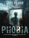 Phobia by Arte Flood
