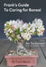 Frank's Guide to Caring for Bonsai by Frank Weaver