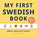 My First Swedish Book: Bilingual Swedish-English first words book for children with phonetics by Ashleigh Hayling, Little Verba