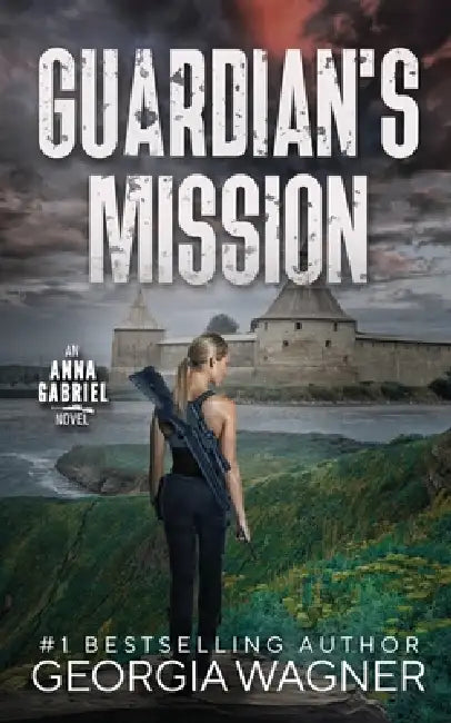 Guardian's Mission by Georgia Wagner
