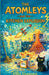 The Atomleys and the Kitchen Explosion by Ellis Greaves